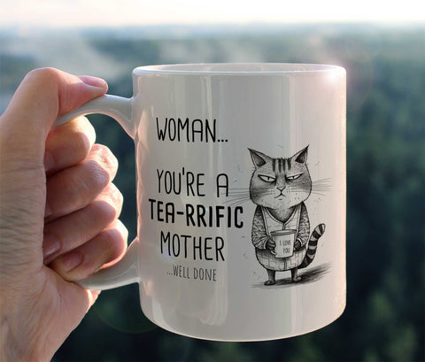 Woman, you are a tea-rrific mother...  Mother's day mug 2023 - Kawaink