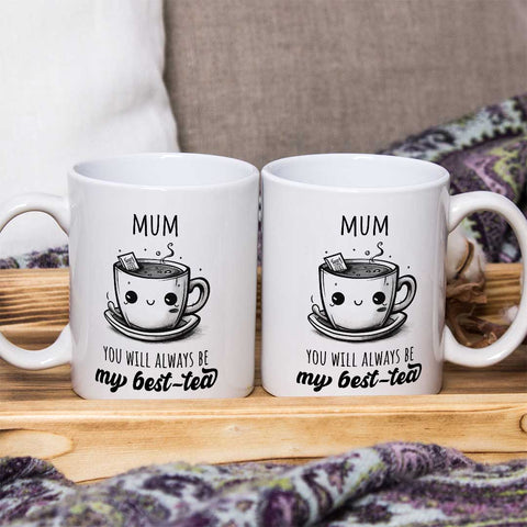 Mum, you will always by my best-tea!! Mother's day mug 2023 - Kawaink