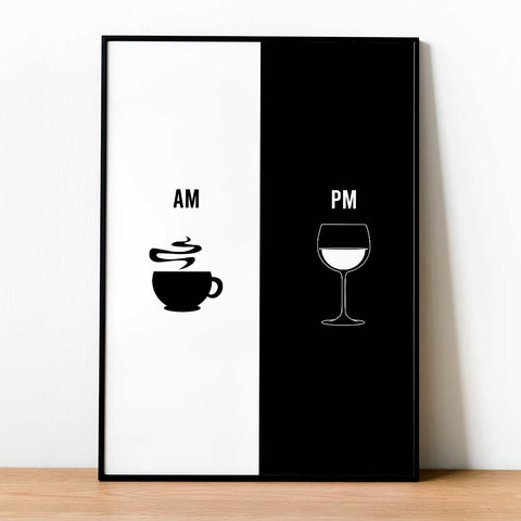 AM-PM coffee or wine poster