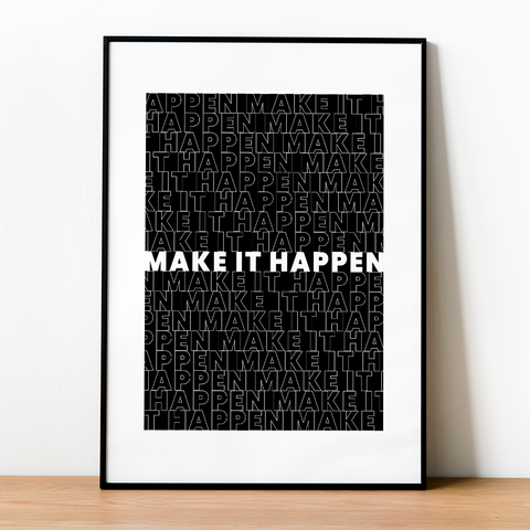 Make it happen wall art - Kawaink