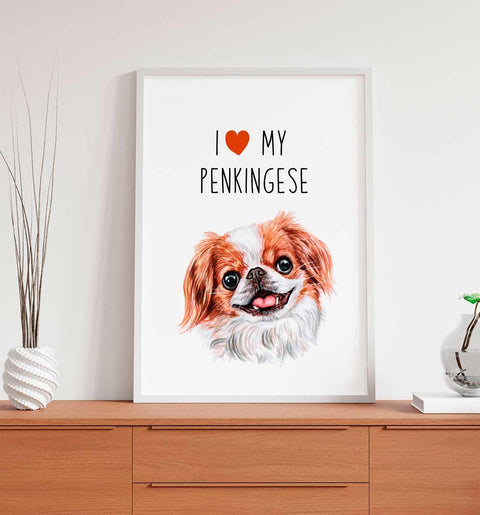 I love my Penkingese, poster for pet lovers - Kawaink