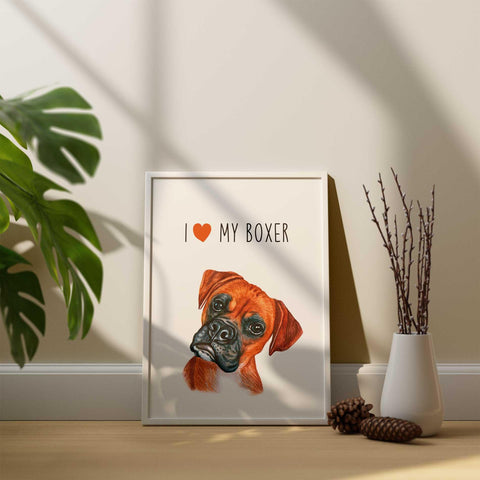 I love my Boxer, poster for pet lovers - Kawaink