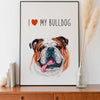 I love my Bulldog, poster for pet lovers - Kawaink